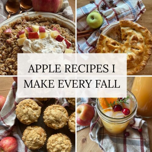 a compilation of apple recipe photos. Text overlay reads "Apple Recipes I Make Every Fall"